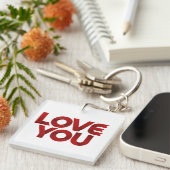 Love You – Bold Romantic Typography Sleutelhanger (Voorkant Rechts)