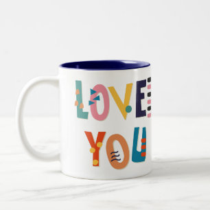 Love You Coffee Mug à deux tons