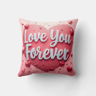 Love You Forever Coussin - Cadeau de la Saint-Vale