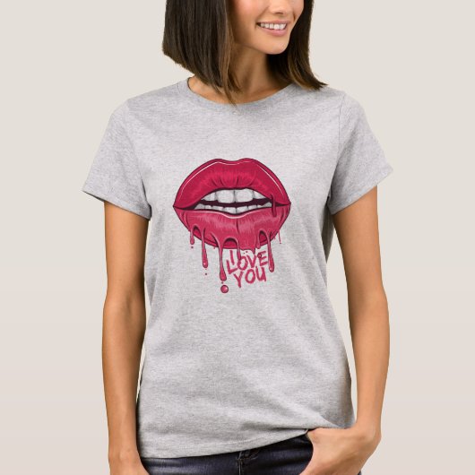 Love You Hot Rose Drips Lèvres Femens T-Shirt (Devant)