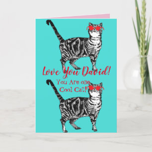 Love You Husband's Name Cool Tabby Cat Funny Card Kaart