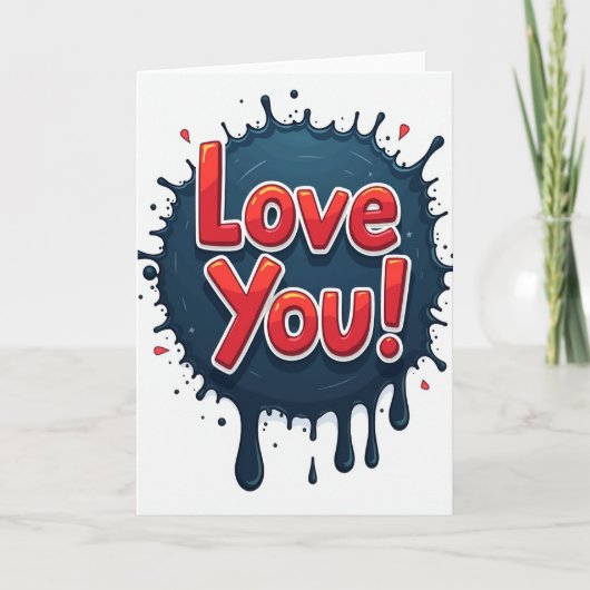 Love You Inktspatkaart Kaart (Voorkant)