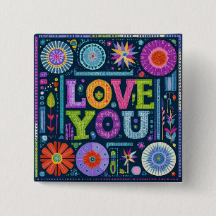 Love You, kleurrijk  ontwerp, Vierkante Button 5,1 Cm