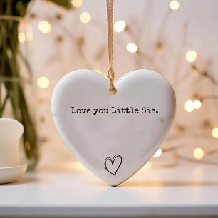 Love you Little Sis / Chic Heart Sister Keepsake Keramisch Ornament