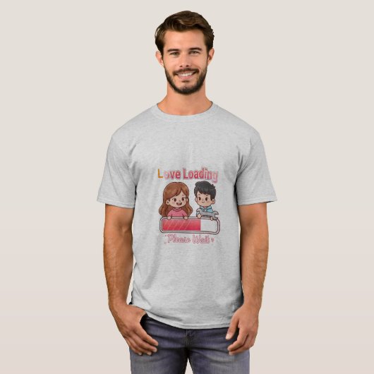 👉 Love You Loading T-Shirt – Cute Romantic Graphi (Voorkant volledig)