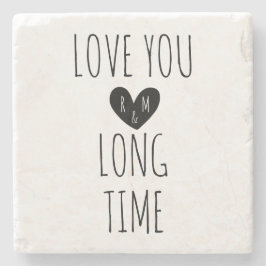 Love You Long Time Typografie Hart Monogram Stenen Onderzetter