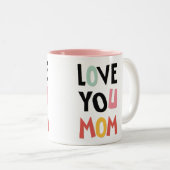 Love You Maman Mug de café à deux tons (Devant droit)