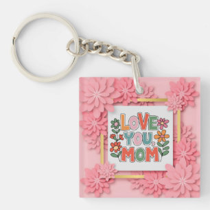 "Love You Moeder" Bloem Moederdag Cadeau Sleutelhanger