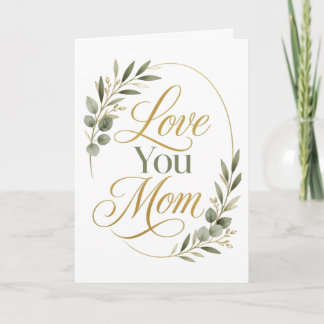Love You Moeder Botanische Moederdag Kaart
