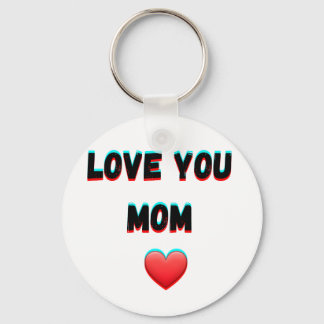 Love You Mom - Hartelijke handgeschreven typografi Sleutelhanger