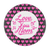 Love You Mom Moederdag Design-11096 Snijplank (Voorkant)