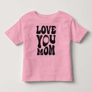 Love You Mom Moederdag Design-51727 Kinder Shirts