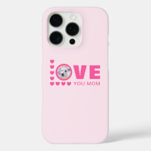Love You Mom Schattigee Puppy Dog Foto Roze iPhone 16 Pro Hoesje