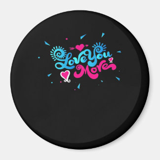 Love You More Clean Typography Style Magneet