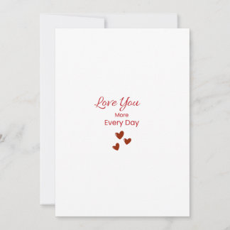 Love You More Every Day Greeting Card Feestdagenkaart