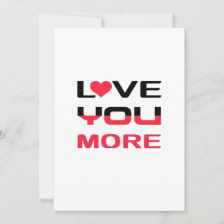 Love You More Flat Vet Bold Zwart Rood Typografie Feestdagenkaart