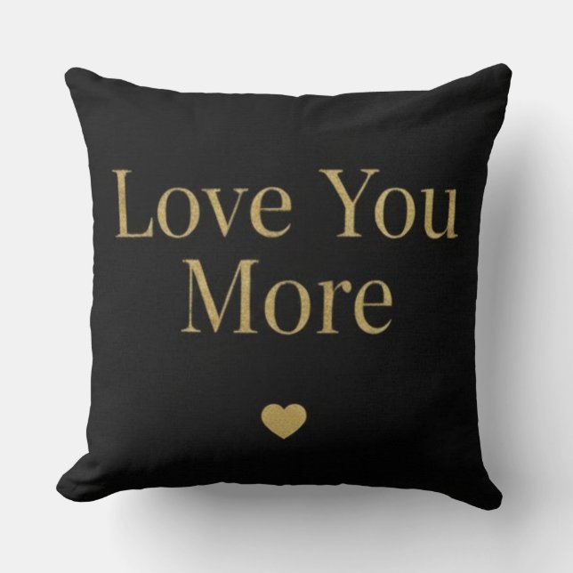 Love You More - Minimal Romantic Quote Throw Pillo Kussen (Voorkant)