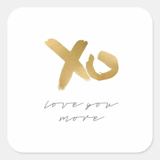 Love You More Timeless Classic Vierkante Sticker (Voorkant)