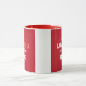 Love You More Valentine’s Mug Romantic Couple Gift (Centre)
