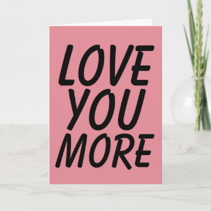LOVE YOU MORE WENSKAARTEN KAART