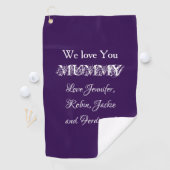 LOVE YOU MUMMY Modern Script Kinder Namen Schattig Golfhanddoek (Insitu)