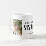 Love You Soeur Photo Joli Script Café Mug<br><div class="desc">Simple mug comporte une police rétro audacieuse et 2 photos.</div>