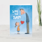 Love You Tons Carte de fête du Père (Devant)