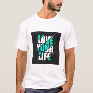 LOVE YOUR LIFE. TEXT PRINTED T-SHIRT