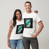 LOVE YOUR LIFE. TEXT PRINTED T-SHIRT (Unisexe)