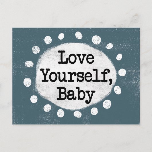 Love Yourself Baby - Carte Postale Grise (Devant)