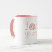 Love Yourself Coffee Mug (Devant gauche)