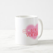 Love Yourself Motivational Ceramic Coffee Mug (Devant droit)