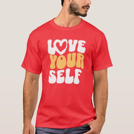 Love Yourself T-Shirt (Devant)