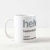 LoveHelvetica a corrompu la tasse (Gauche)