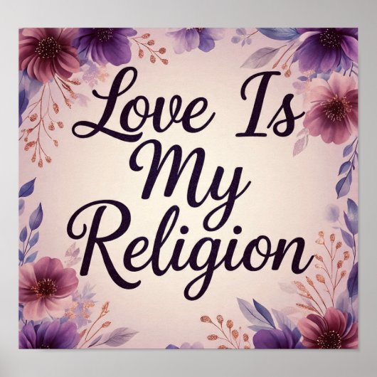 LoveIsMyReligion Poster (Voorkant)