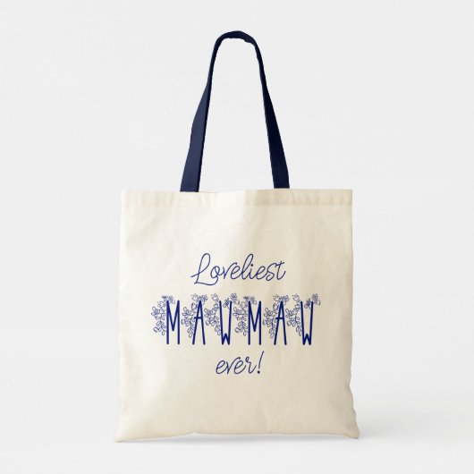Loveliest Mawmaw Ever Tote Bag (Achterkant)