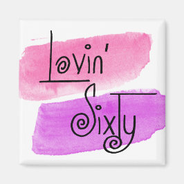 Lovin' Sixty Happy 60th Verjaardag Roze Plezier Magneet