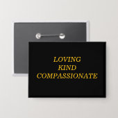 Loving Kind Compassionate Button (Voorkant / Achterkant)