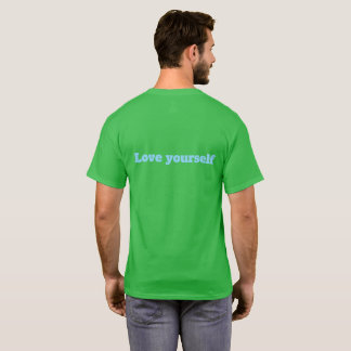 Loving Yourself Is Greater Than Ignoring Yourself  T-shirt