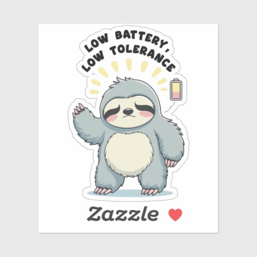 Low Battery Low Tolerance – Social battery Mood Sticker (Vel)