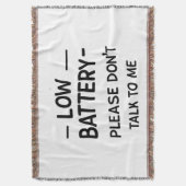 Low Battery Please Don’t Talk to Me – Funny Sarcas Deken (Voorkant Verticaal)