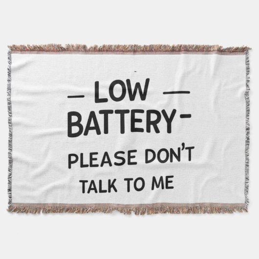 Low Battery Please Don’t Talk to Me – Funny Sarcas Deken (Voorkant)