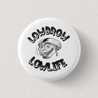 Lowbrow Lowlife Ronde Button 3,2 Cm
