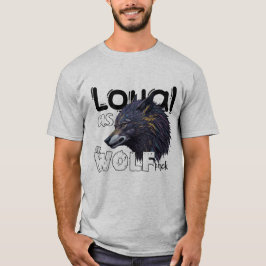 Loyaal als een wolf pack t-shirt