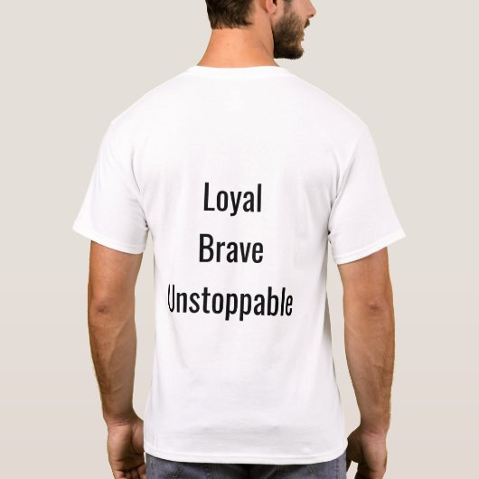 Loyal Brave Unstoppable Bulldog  T-shirt (Achterkant)