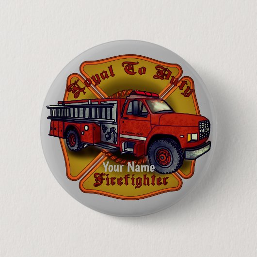 Loyal Firefighter Firetruck pin Ronde Button 5,7 Cm (Voorkant)