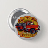 Loyal Firefighter Firetruck pin Ronde Button 5,7 Cm (Voorkant /achterkant)