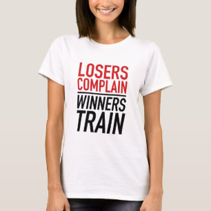 Lozers Complein Winnaars T-shirt