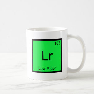 Lr - Low Rider Chemie Elementsymbool Hydrauliek Koffiemok