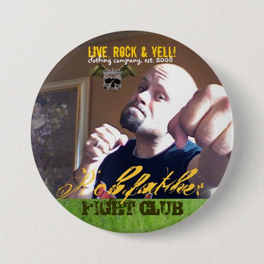 LRY, FIGHT CLUB 2008 signature BUTTON (Voorkant)
